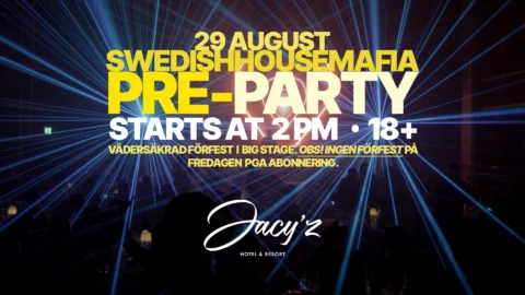 Förfest Swedish House Mafia Göteborg Jacy'z